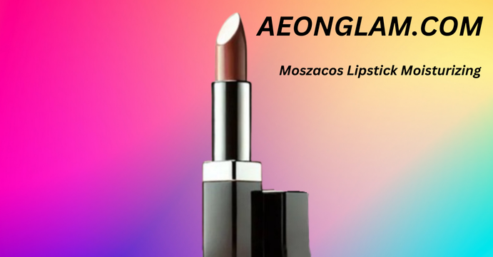 Moszacos Lipstick Moisturizing